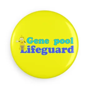 Gene Pool Lifeguard  Magnet, (Button, Round) (1 & 10 pcs)