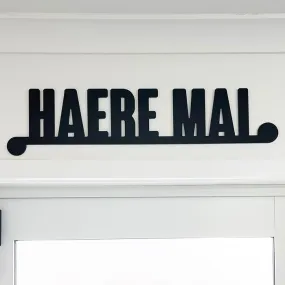 Haere Mai Indoor or Outdoor Sign