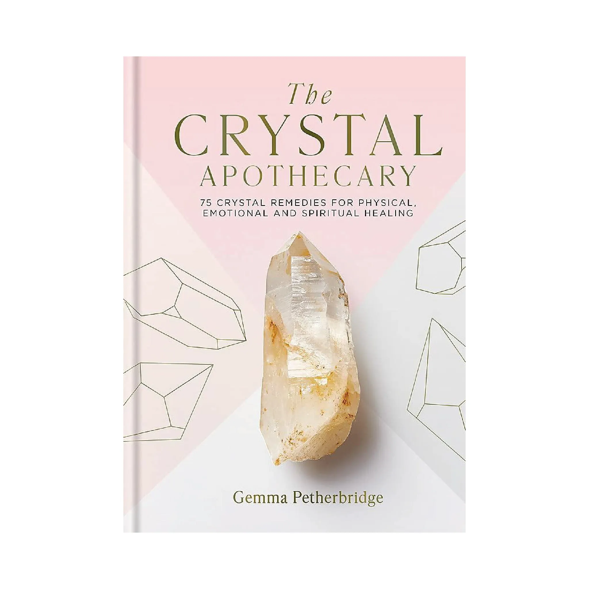 'The Crystal Apothecary' Book | Gemma Petherbridge