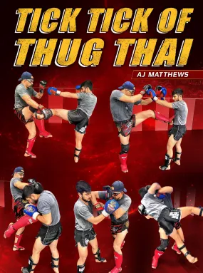 Tick Tick of Thug Thai by AJ Matthews